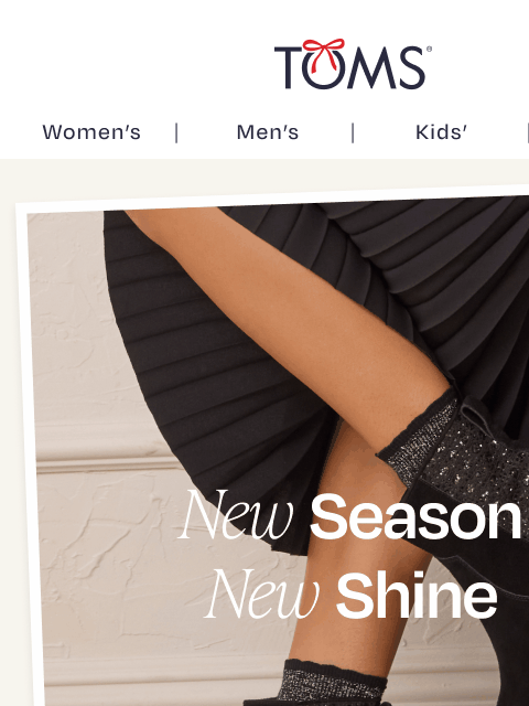 toms newsletter: Brand New Styles Just Dropped!