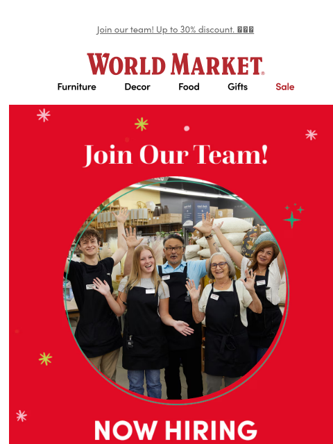 emailworldmarket newsletter: 👋 We’re HIRING holiday cashiers!  