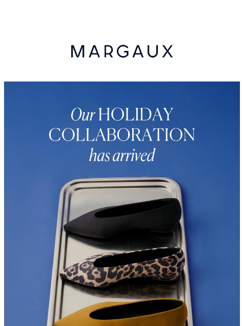 margauxny newsletter: JUST IN: Our holiday party collaboration