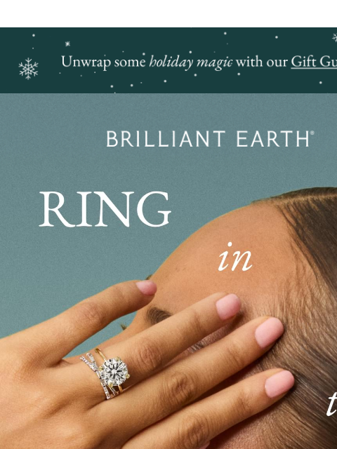 brilliantearth newsletter: Ring in the season 💍
