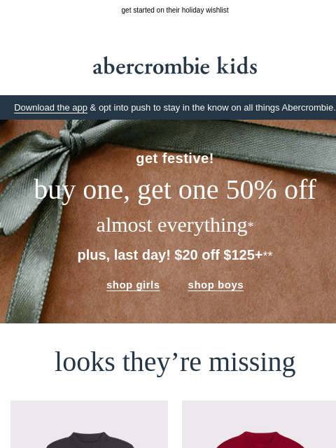 abercrombie newsletter: last day: $20 OFF $125+
