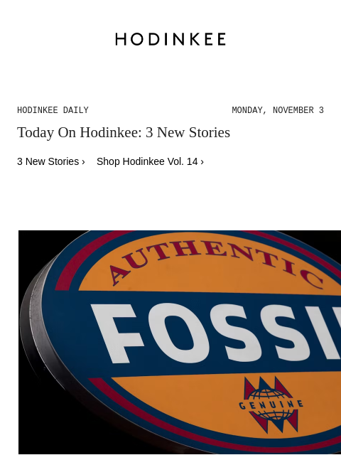 hodinkee newsletter: Hodinkee Daily | 11/03/2025