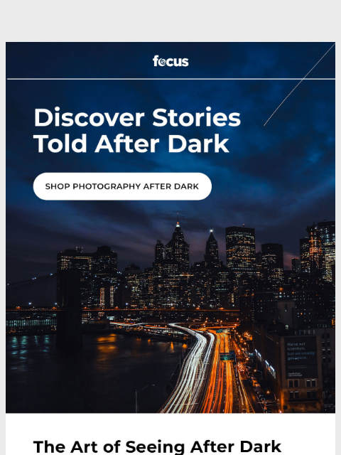 focuscamera newsletter: Capture the beauty of night photography 🌙
