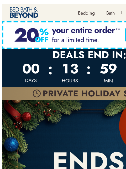 bedbathandbeyond newsletter: Up to 50% off holiday savings ends tonight ⏳