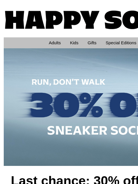 happysocks newsletter: Ends Today—30% Off Sneaker Socks