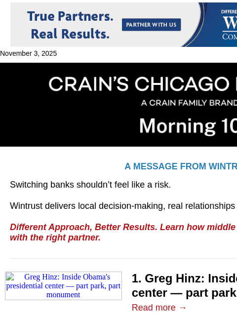 crainalerts newsletter: Inside Obama's presidential center