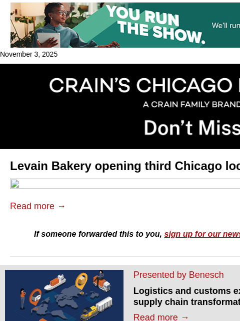 crainalerts newsletter: Levain Bakery opening 3rd Chicago location