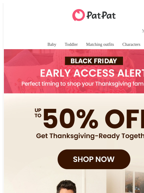 patpat newsletter: ⚡Up to 50% OFF — Early Black Friday Ends This Week...