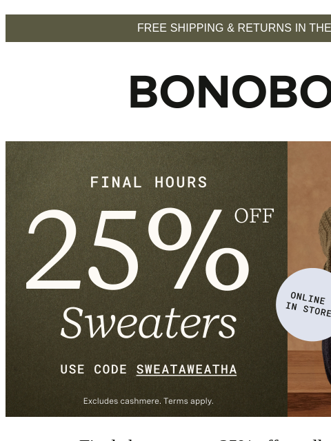 bonobos newsletter: Final Hours for 25% Off Sweaters