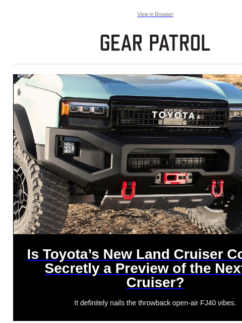 Plus, Patagonia's wheeled Black Hole duffle got upgraded Plus, Patagonia's wheeled Black Hole duffle got upgraded View in Browser Is Toyota's New Land Cruiser Concept Secretly a Preview of