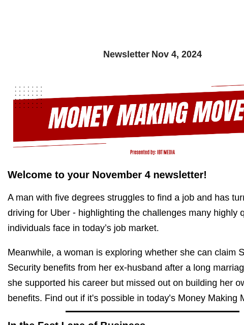 Newsletter Nov 4, 2024 Welcome to your November 4 newsletter! A man with five degrees struggles to find a job and has turned to driving for Uber - highlighting the challenges many highly qualified