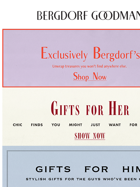 bergdorfgoodman newsletter: Make It A Bergdorf’s Holiday