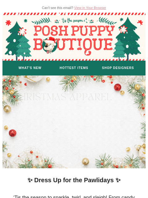 poshpuppyboutique newsletter: Holiday Style for the Most Festive Pups ✨🐾