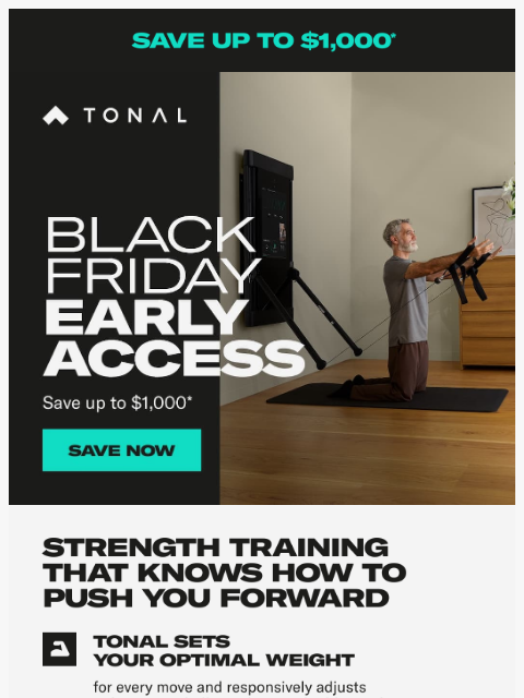 tonal newsletter: Save up to $1,000*—Strength that adapts to you