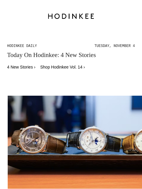 hodinkee newsletter: Hodinkee Daily | 11/04/2025
