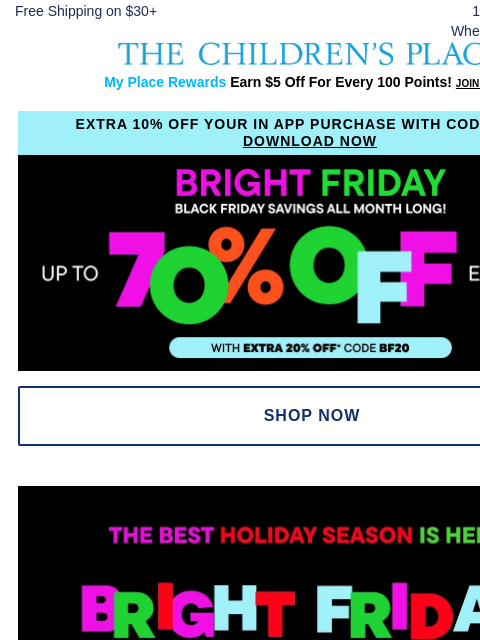 childrensplace newsletter: Bright Friday Sitebusters are ON 🙌
