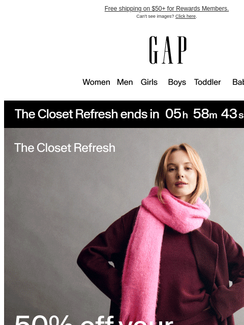 gap newsletter: 50% off your purchase officially ends at midnight ...