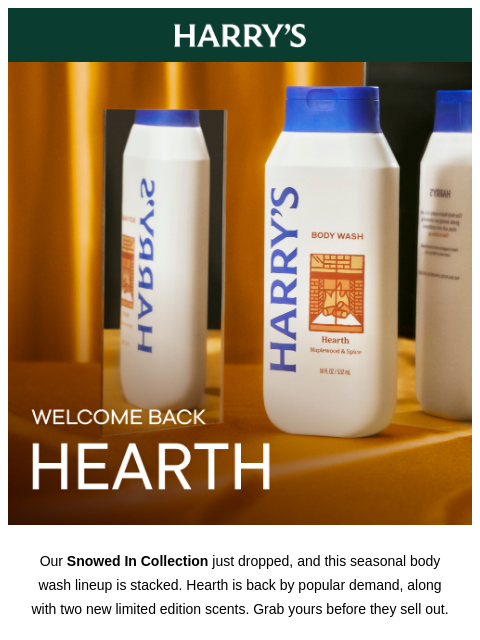 harrys newsletter: VIRAL-favorite Hearth body wash is back for the se...