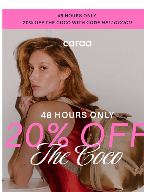 caraa newsletter: Your Night-Out MVP — 20% Off The Coco