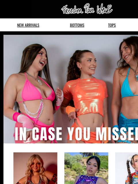 freedomravewear newsletter: ICYMI