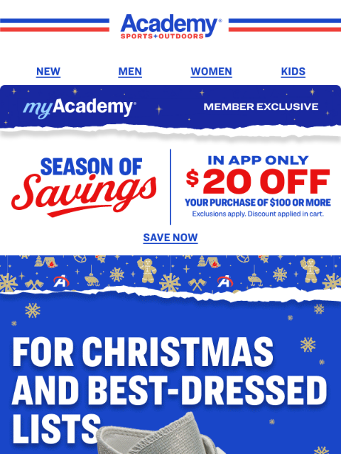 academy newsletter: Don't Miss $20 OFF $100+ In App Only | Ends Tomorr...