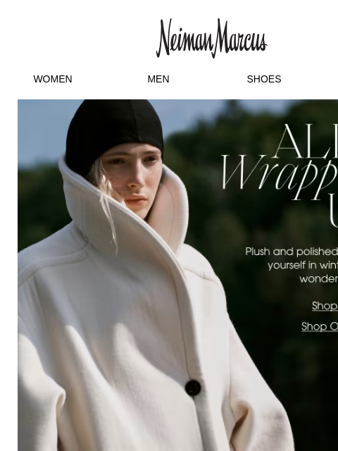 neimanmarcus newsletter: Cold-weather arrivals for frosty forecasts