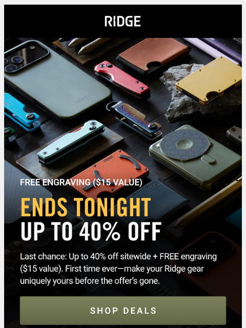 ridge newsletter: Ending: Up to 40% Off