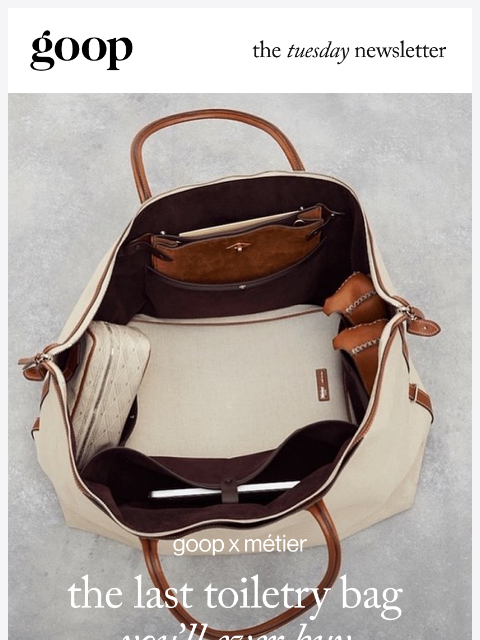 goop newsletter: the Tuesday newsletter