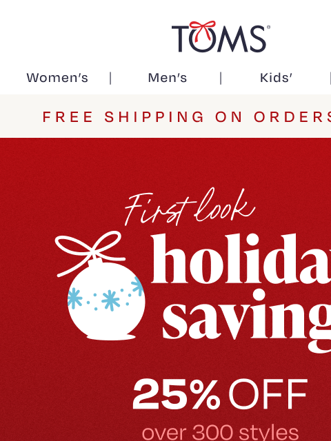 toms newsletter: Save 25% On TOMS’ Top Sellers
