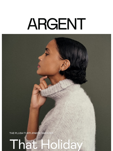 argentwork newsletter: New Arrival: The Plush Turtleneck Sweater