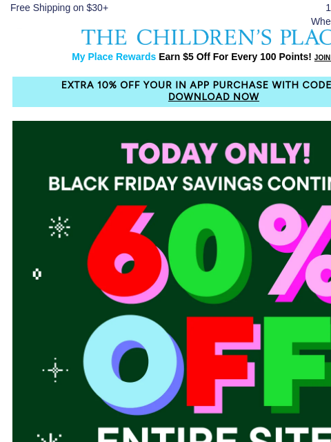 childrensplace newsletter: One. Day. ONLY! 60% Off ENTIRE SITE 👏 SO Many Bla...