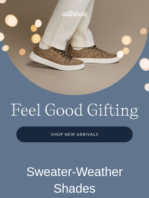 allbirds newsletter: Just In: Colors They’ll Covet.