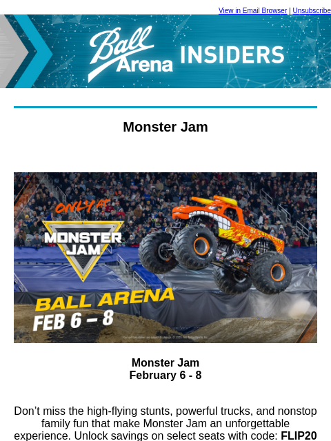 kroenkeentertainment newsletter: Coming to Ball Arena This Month + Monster Jam Savi...