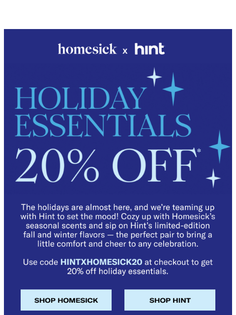 homesick newsletter: Hint x Homesick: 20% OFF