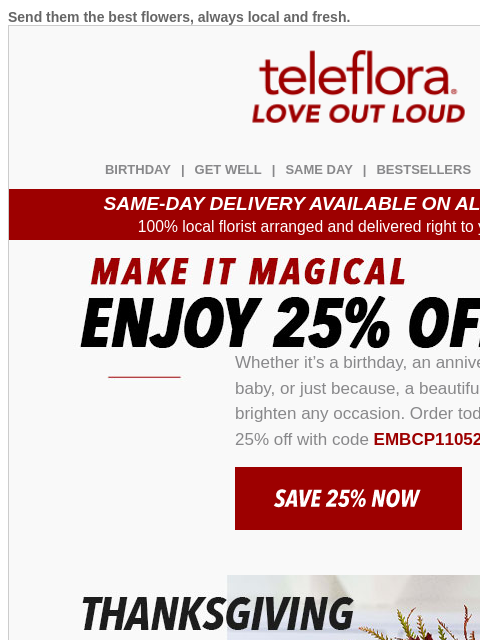 teleflora newsletter: 25% Off | Flowers for Any Occasion 💐🎂🍼🎉