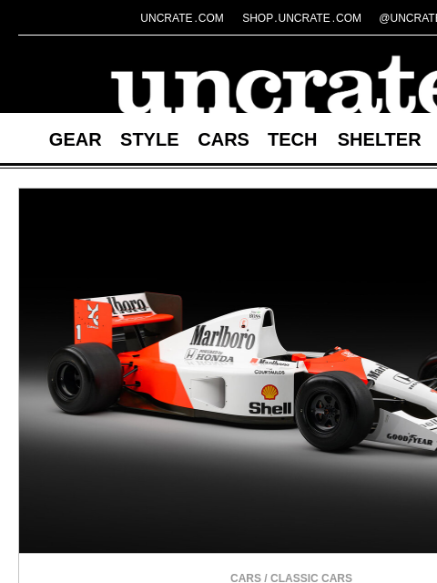 uncrate newsletter: Ayrton Senna's 1991 McLaren MP4/6 Race Car & more