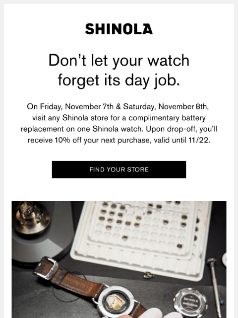 shinola newsletter: Complimentary Watch Battery Replacement