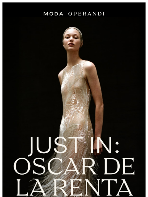 modaoperandi newsletter: A vision in OSCAR DE LA RENTA