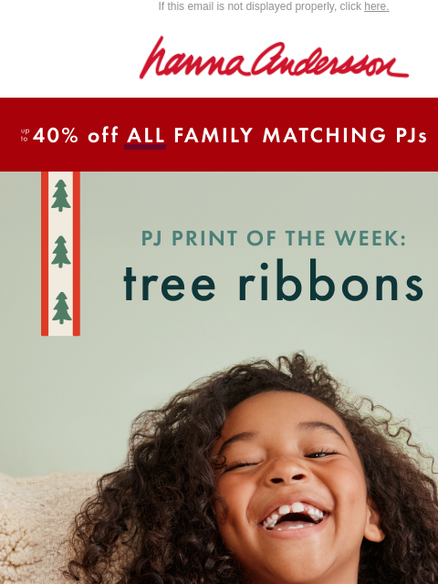 hannaandersson newsletter: You Almost Missed It: Tree Ribbons Is Back!