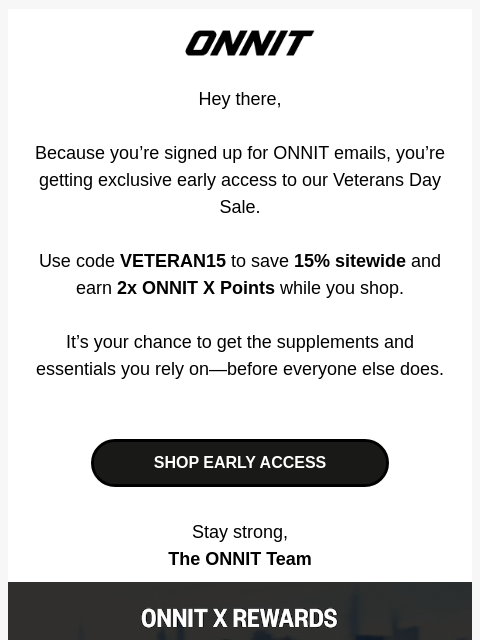 onnit newsletter: Early access: Your Veterans Day savings start now