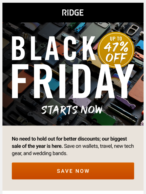ridge newsletter: Black Friday Sale Starts NOW