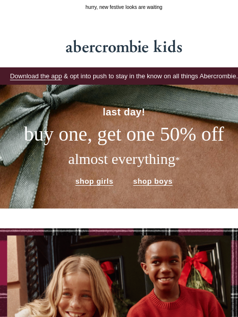 abercrombie newsletter: last chance to BOGO!