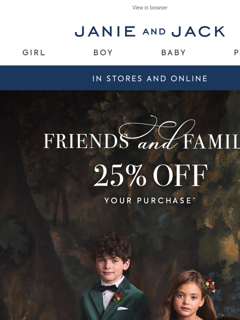 janieandjack newsletter: Friends & Family is back for the holidays