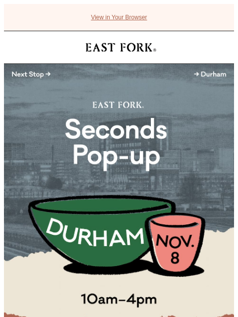 eastfork newsletter: Durham, we'll see you this weekend!