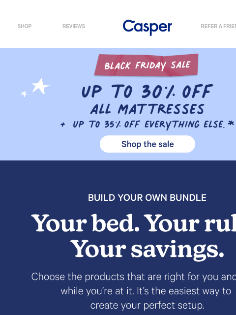 casper newsletter: 35% off Our New BYOB 🤯