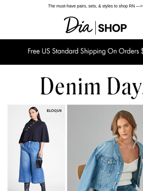 dia newsletter: Dial Up Your Denim Lineup 👖​