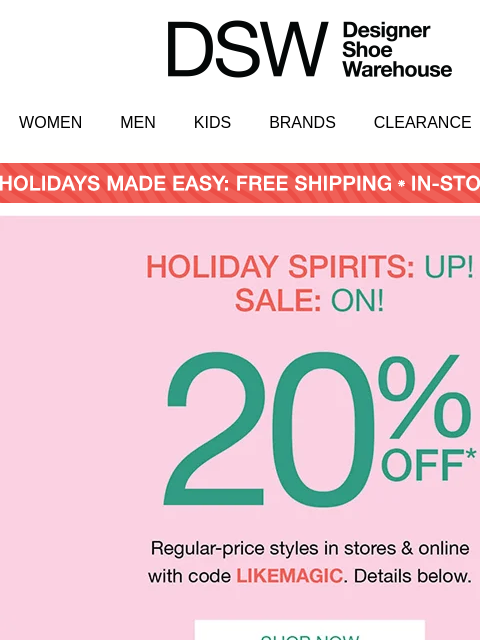 dsw newsletter: PSA: SAVE 20% NOW!