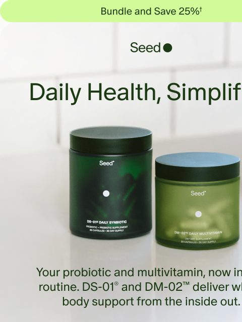 seed newsletter: The easiest part of your day.