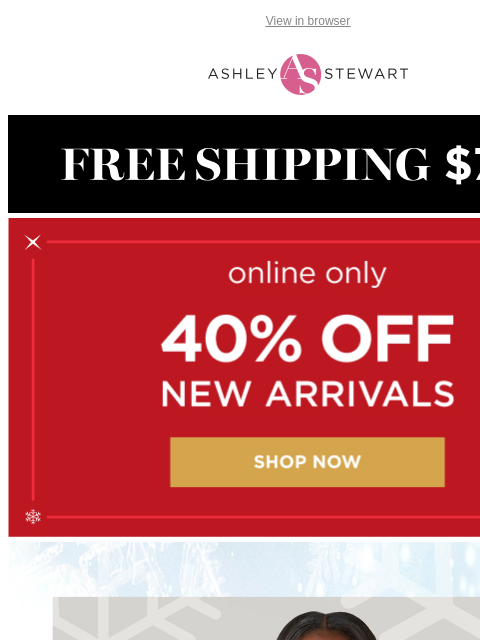 ashleystewart newsletter: Cold? 🥶 NOT YOU! 🕶️ Get 40% off these jackets + ...