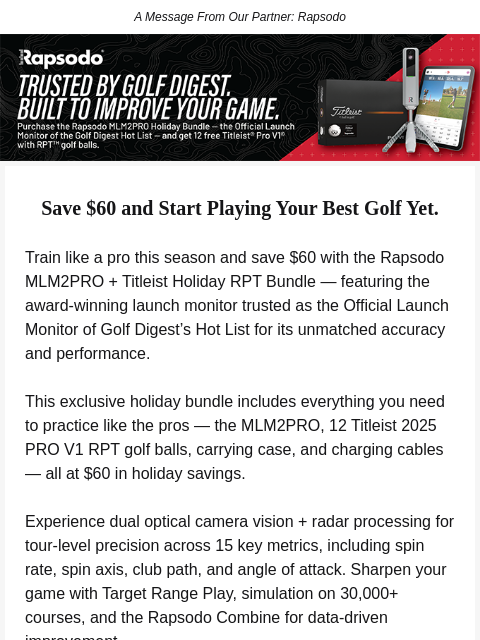 golfdigest newsletter: Save $60 on the Launch Monitor Built to Improve Yo...